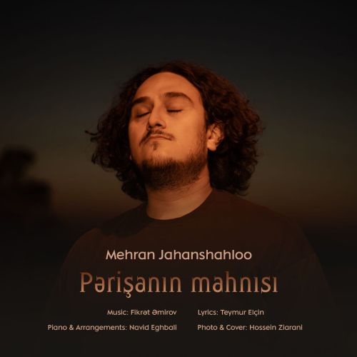 مهران جهانشاهلو گوندوز گتدی گجه گلدی گورمدیم